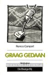Campert, Remco - Graag gedaan