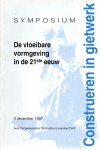 NIESWAAG,  H. [Red.] - De vloeibare vormgeving in de 21ste eeuw - Construeren in gietwerk - Symposium 3 december 1997 Aula Congrescentrum Technische Universiteit Delft.