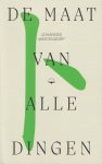 Westendorp, Johannes - De maat van alle dingen. Roman