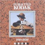 Jean-Claude Gautrand - Publicités Kodak 1910 - 1939