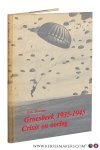 Driessen, G. G. - Groesbeek 1935 - 1945. Crisis en oorlog.