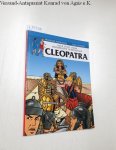 Maingoval, François und Éric Lenaerts: - Alex stelt voor - Historische Personages: Cleopatra Maingoval, François und Éric Lenaerts: - Alex stelt voor - Historische Personages: Cleopatra