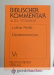 Perlitt, Lothar - Deuteronomium (1,1 - 18) --- Biblischer Kommentar Altes Testament, Band V/1