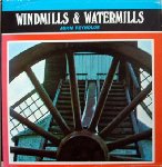 John Reynolds. - Windmills & Watermills.