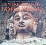 Russell, Jeremy & Wim Isphording - De wereld van het boeddhisme. Een samenvattend beeld van tempels, heiligdommen en religieuze ceremonies in heel Azië