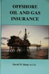 Sharp, David W. - Offshore oil and gas insurance