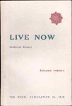 Pereira, Ananda - Live Now (buddhist essays)
