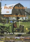 Klaas Uitgeest 29794 - Rust Roest in Noord Amerika