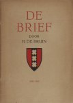 Bruin, Hein de. - De brief.