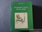 Diddens, Hendrik. - Woordenboek van het Mechels dialekt : een poging tot inventarisatie van het taalmateriaal en typisch taalgebruik.