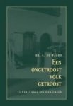 Waard, Ds. A. de - Een ongetroost volk getroost Waard, Ds. A. de - Een ongetroost volk getroost