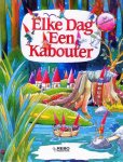 Eline Hermans (tekst) - ELKE DAG EEN KABOUTER