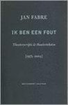 J. Fabre - Theater Ik Ben Een Fout