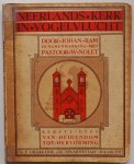 Ram Johan, Pastoor Nolet W - Neerlands kerk in vogelvlucht 1e deel Van heidendom tot hervorming