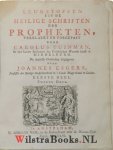 Tuinman, Carolus - Keurstoffen uit de Heilige Schriften der Propheten, Verklaert en Toegepast....( 4 delen compleet)..... Na zyn overlyden uitgegeven door Joannes Esgers.