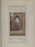  - Nederland in beeld. Pictorial Holland