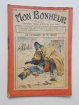 TALLANDIER, JULES (ed.), - Mon Bonheur. Varietes, curiosites, nouvelles, contes et romans pour tous.