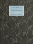 Krüger, Michael. - Rooksignalen.