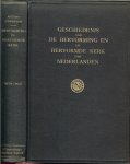 Reitsma, J  Kerkelijk Hoogleraar te Groningen  ..  Bezorgd door J. Lindenboom. - Geschiedenis van de Hervorming en de Hervormde kerk der Nederlanden