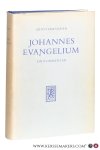 Haenchen, Ernst. - Das Johannesevangelium : ein Kommentar aus den nachgelassenen Manuskripten herausgegeben von Ulrich Busse. Mit einem Vorwort von James M. Robinson.