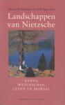 Sylvain de Bleeckere & Erik Oger (red.) - Landschappen van Nietzsche. Kunst, wetenschap, leven en moraal