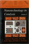 Bing Zhou,  Scott Han,  Robert Raja,  Gabor A. Somorjai - Nanotechnology in Catalysis 3