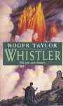 Taylor, Roger - Chronicles of Hawklan Sequel 3: Whistler