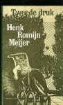 Romijn Meijer, Henk. - Tweede druk