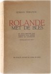 Herman Teirlinck - Rolande met de bles