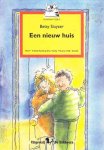 Betty Sluyzer - Een nieuw huis
