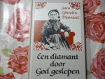 Diamant  Sara - Een Diamant door God geslepen