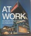  - At work. Neutelings Riedijk Architcts