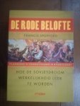 Spufford, Francis - Rode belofte / hoe de Sovjetdroom werkelijkheid leek te worden