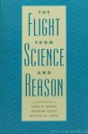GROSS, P.R., LEVITT, N., LEWIS, M.W., (ED.) - The flight from science and reason.