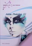 Vera Lukassen - Adobe Photoshop CC