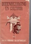 Fahrenfort, Prof. Dr. J.J.; Graft, van der Dr. C.C. - Dodenbezorging en cultuur, 2 delen in 1 band