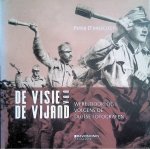 D'Haeseleer, Peter - De visie van de vijand: de Eerste Wereldoorlog door de ogen van Duitse fotografen