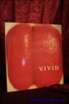 Coll. - Vivid: Intense Images by American Photographers.