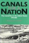 Shaw, Ronald E. - Canals for a nation: the canal era in the United States 1790 - 1860