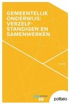 Jurgen Bal - Gemeentelijk Onderwijs: Verzelfstandigen En Samenwerken