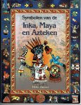 Owusu, Heike - Symbolen van de Inka, Maya en Azteken