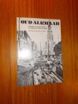 (ed.), - Oud Alkmaar. Periodiek van de historische vereniging Oud Alkmaar.