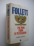 Follett, Ken - The Man from St Petersburg Follett, Ken - The Man from St Petersburg