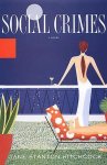 Jane Stanton Hitchcock - Social Crimes
