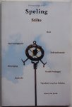 Aarnink Laetitia, Andree Trees, redactie e.a. - Speling Titel Stilte Driemaandelijks tijdschrift nr. 1 1995, jrg 47