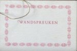 Alberdingk Thijm,  J.A. - Wandspreuken voor de restauraties en drankwinkels der Fancy Fair van de Vakantie Kolonies.