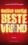 Robert Vuijsje - Beste vriend