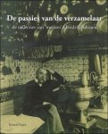 Kristof Papin - Passies van de verzamelaar - De collecties van Meester Hendrik Adriaen.