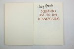 Kessel, Joyce K. - Squanto and the first thanksgiving (3 foto's)