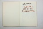 Kessel, Joyce K. - Squanto and the first thanksgiving (3 foto's)